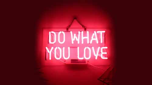 LED Neon Sign Do what you love – The Neon Company