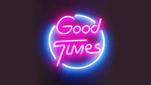 Good times neon sign